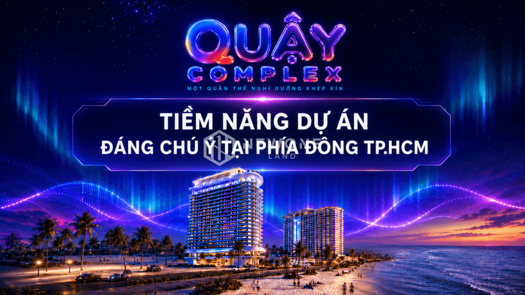Quậy Complex Phước Hải tiềm năng dự án ven biển